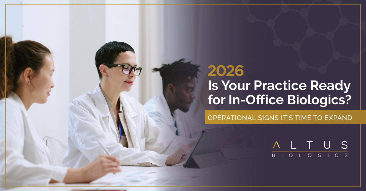 2026: Is Your Practice Ready for In-Office Biologics? Operational Signs ...
